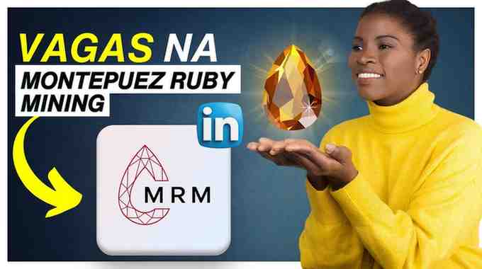 Imagem de divulgação de vagas na Montepuez Ruby Mining (MRM) para o LinkedIn, com a logo da empresa e uma mulher segurando uma gema de rubi.