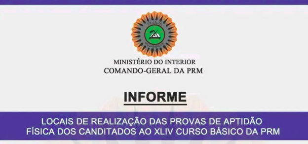Tabela oficial da PRM com os locais das provas de aptidão física do XLIV Curso Básico de Polícia EPP Matalane 2025, listando os campos e complexos desportivos por província em Moçambique.
